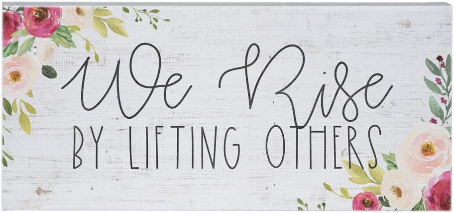 Simply Said, INC Inspire Boards, We Rise by Lifting Others - 12" x 5.5" Wood Sign ISB1145