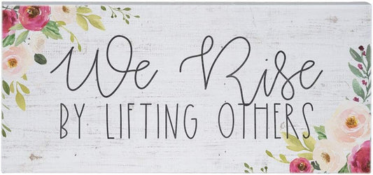 Simply Said, INC Inspire Boards, We Rise by Lifting Others - 12" x 5.5" Wood Sign ISB1145