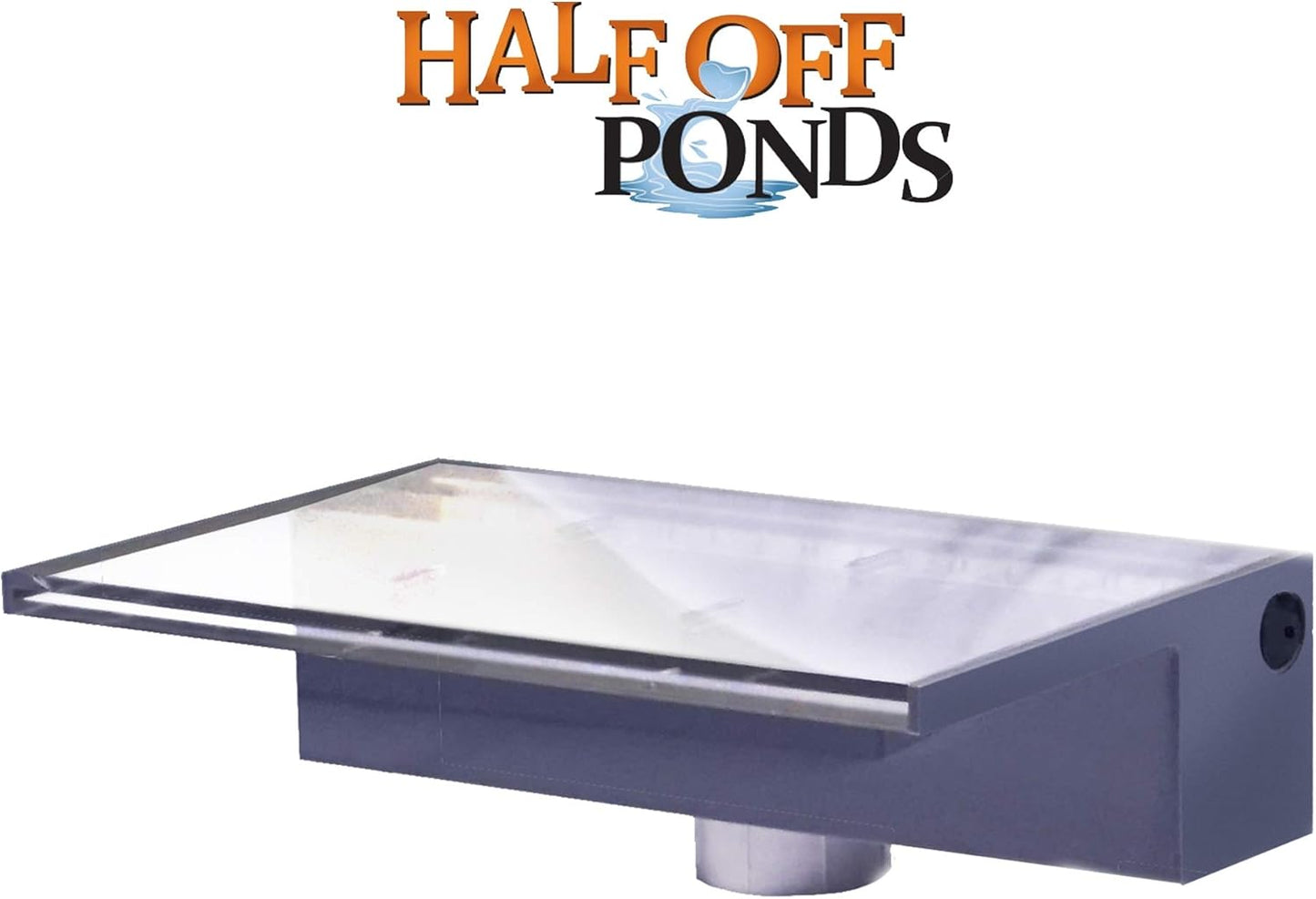 HALF OFF PONDS Sheer Elegance 12" Acrylic Spillway - SE12-HOP