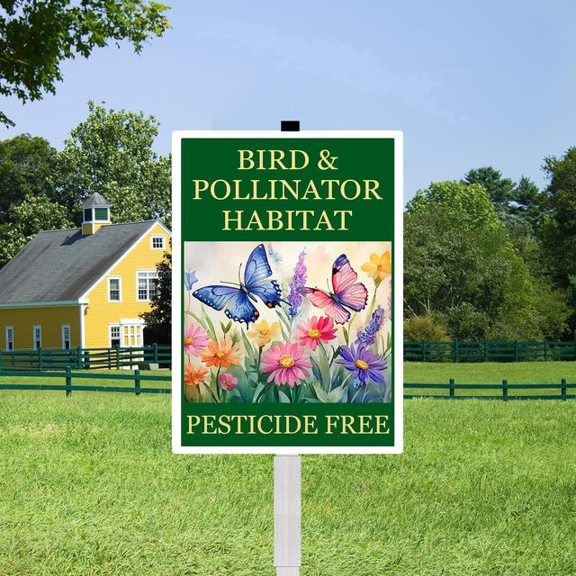 Bird and Pollinator Habitat Pesticide Free Yard Sign With Stakes 7x9.8 inches Rustproof Reflective Aluminum Pollinator Friendly Garden Sign Stand Butterfly Outdoor Decor