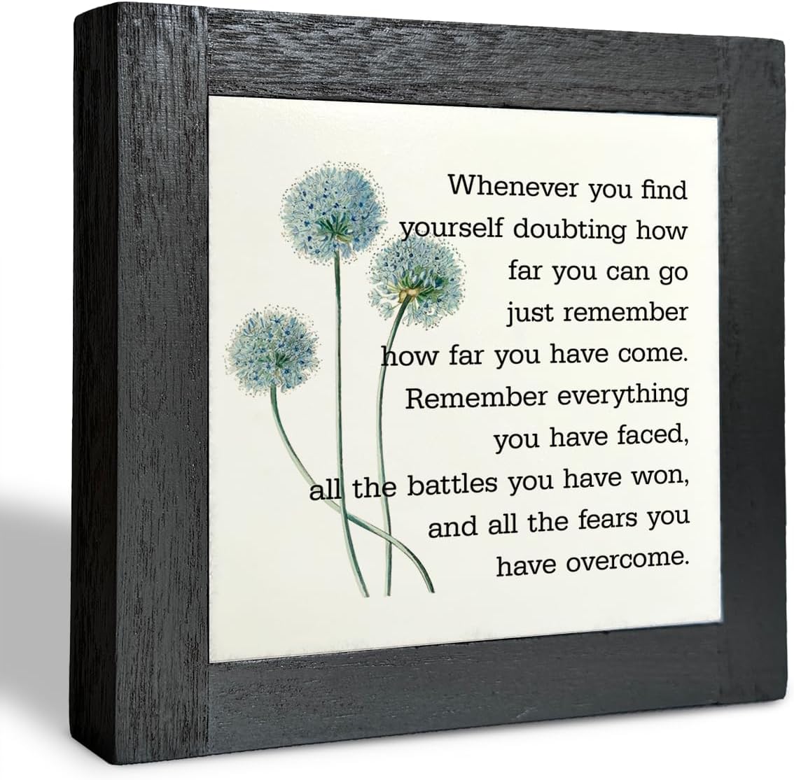 Inspirational Quote Wood Plaque Sign, Be Brave Sign, Whenever You Find Yourself... Box Wood Plaques Desk Décor, Motivational Box Wood Sign, Graduation Decor Gift, Inspirational Quotes Gift