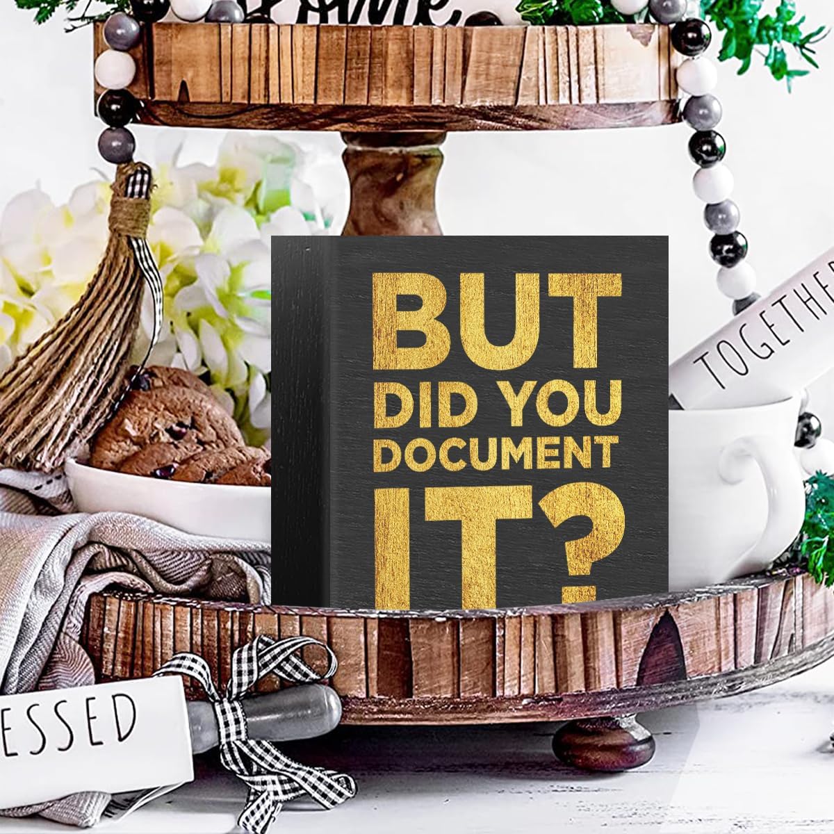 But Did You Document It Funny Office Decor Wooden Box Sign, Decorative Office Desk Decor Home Farmhouse Cubicle Accessories Table Shelf Plaque Sign, Office Decorations for Work, 5 x 5 Inches Black