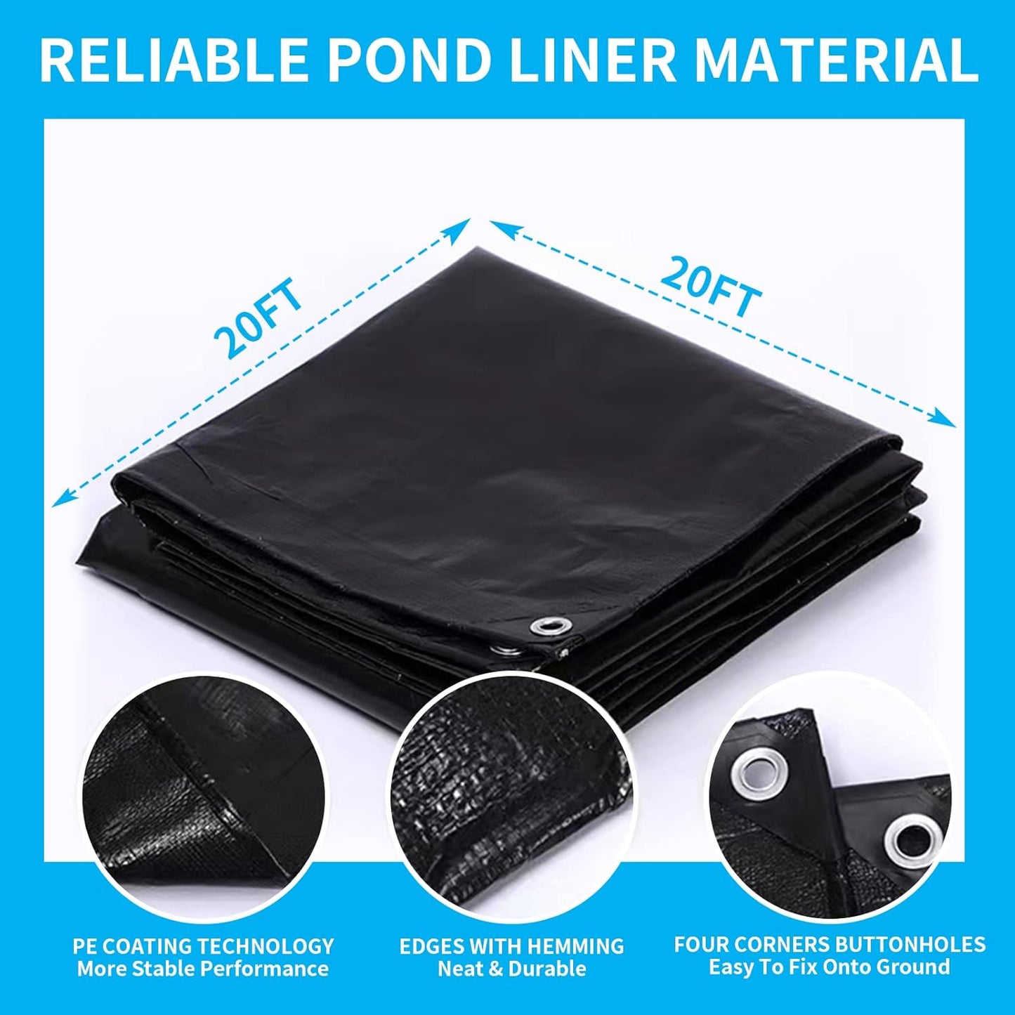 20X20FT Reinforced PE Pond Liner, 28Mil Thickness Pond Liners for Outdoor Ponds, Hemmed Edge with Buttonholes Liners for KOI/Fish, Duck Pond and Waterscape.