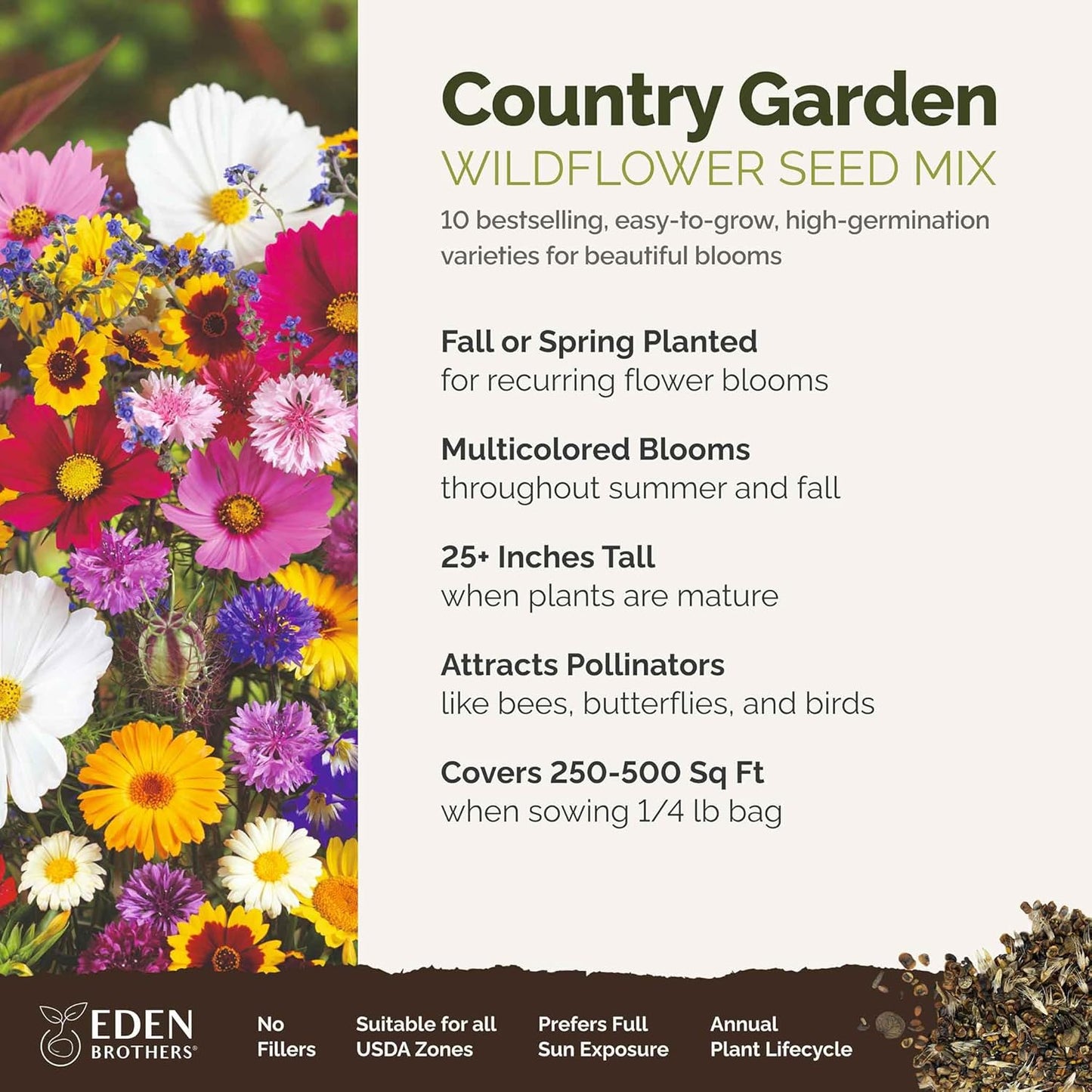 Eden Brothers Country Garden Flower Mixed Seeds for Planting, 1/4 lb, 120,000+ Seeds with Scarlet Flax, Cosmos Sensation | Attracts Pollinators, Plant in Spring or Fall, Zones 3, 4, 5, 6, 7, 8, 9, 10