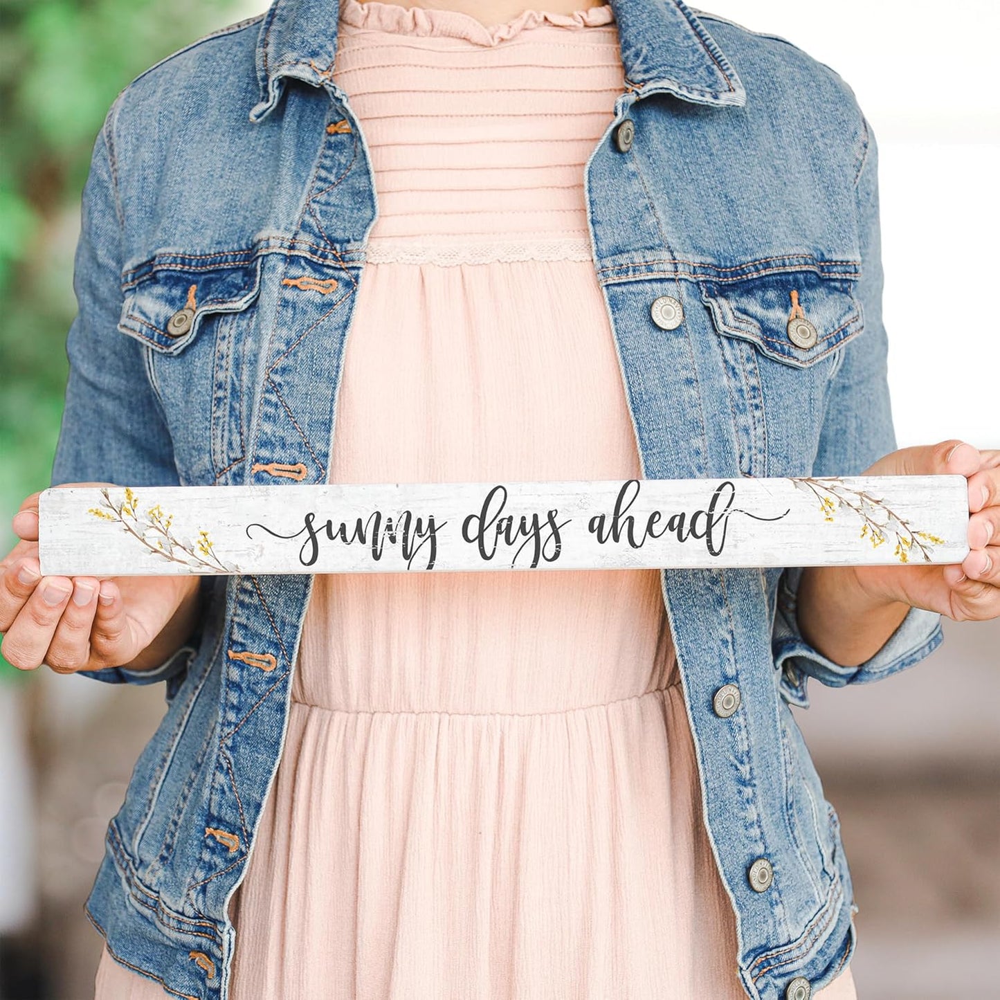 Simply Said, INC Talking Sticks 16" x 1.5" Wood Sign TLK1408 - Sunny Days Ahead